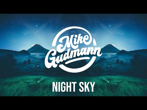 Theis EZ, Mike Gudmann, Medon - Night Sky