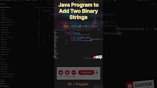 Program of Add Two Binary Strings in Java | #shorts #youtube #ytshorts #trending #youtuber #viral #c