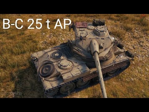 B-C 25 t AP Tanks 🧨 World of Tanks Game replay video 💪 #bc25t #wot_blitz #viral #gameplay #funny
