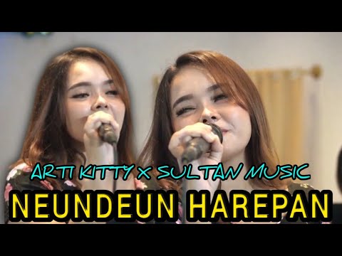 NEUNDEUN HAREPAN - ARTI KITTY X SULTAN MUSIC [ LIVE MUSIC COVER ]