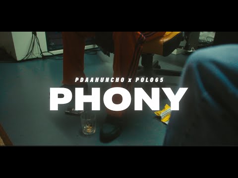 PdaaHuncho x Polo65 - Phony (prodby @Q30)