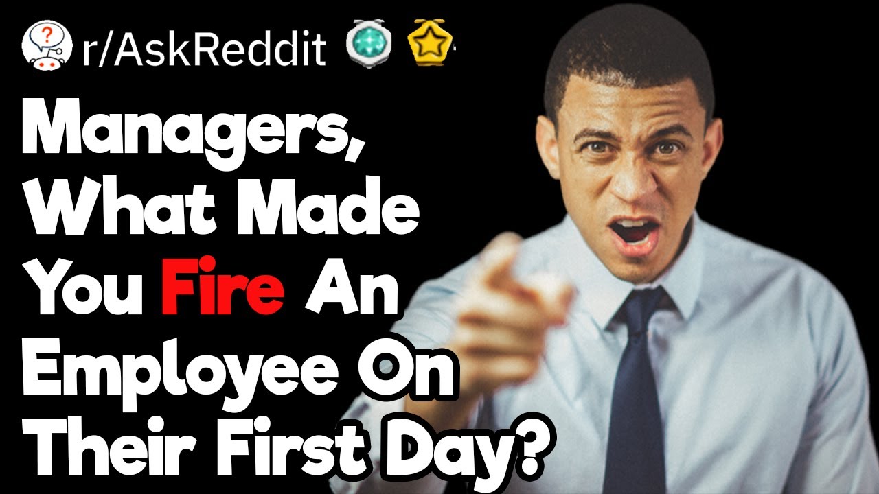 What Can Get an Employee Fired on Their First Day?
