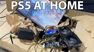 I made my own PS5.