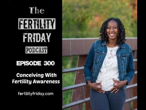FFP 300 | Conceiving with Fertility Awareness | Lisa | Fertility Friday