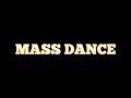 MASS DANCE MUSIC 2022