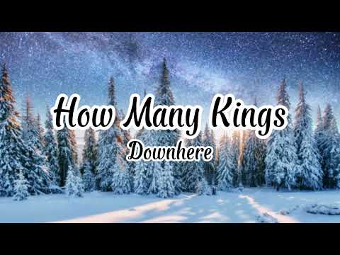 Downhere - How Many Kings (Lyrics)