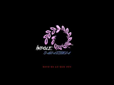 04. SABIA ESENCIA - ÍNDOLE