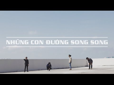 CHILLIES | NHỮNG CON ĐƯỜNG SONG SONG  [OFFICIAL MUSIC AUDIO]