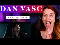 Vocal ANALYSIS Of Dan Vasc S Heavy Metal Amazing Grace Cover