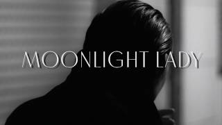 SEAN NICHOLAS SAVAGE & BETTER PERSON | MOONLIGHT LADY