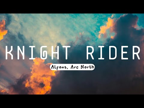 Knight Rider - Alfons, Arc North #lyrics