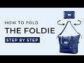 The Foldie 2.0  | Folding instructions | How to fold the Foldie in 6 simple steps