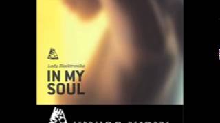 [Exprezoo Records] Lady Blacktronika - In My Soul (ft. Bailey Jemille)