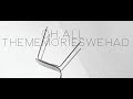 All The Memories (Revisited) - Official Lyric ...