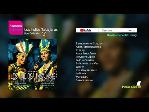 B-147 Los Indios Tabajaras [Best Collection 02] 경음악 (기타 연주곡).....LP Style 12 Tracks