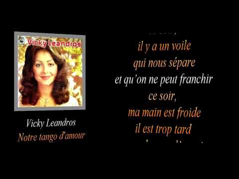 Vicky Leandros Notre tango d'amour