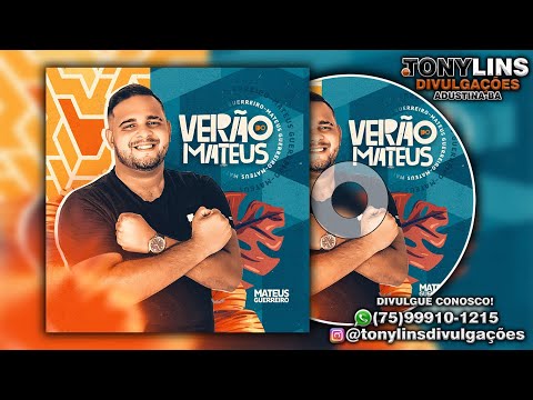 MATEUS GUERREIRO - VERÃO DO PISEIRO 2021