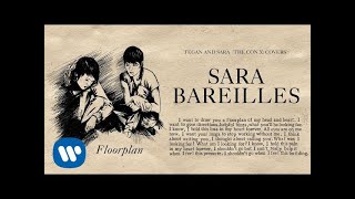 Tegan and Sara present The Con X: Covers – Floorplan – Sara Bareilles