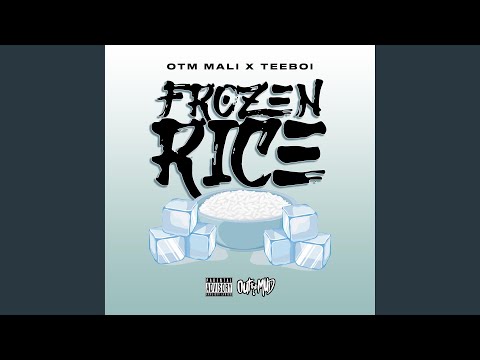 Frozen Rice (feat. TEEBOI)
