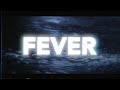 Videoklip Dua Lipa - Fever (ft. Angèle) (Lyric Video)  s textom piesne