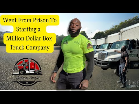 HOW TO START A MILLION DOLLAR BOX TRUCK COMPANY *Full set up* FELON friendly career