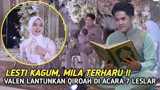 Download lagu Mila Terharu!! Lesti Billar Tak Menyangka, Valen Lantunkan Qiroah Di Acara 7 Bulanan Lesti Billar. mp3