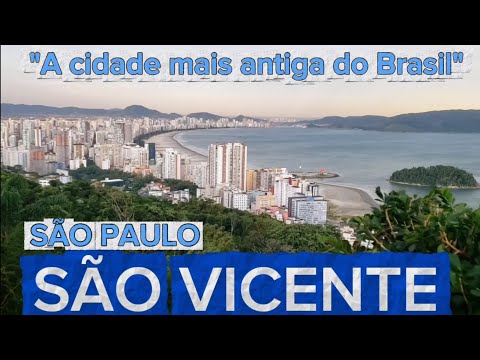 SÃO VICENTE | SP [Conheça tudo sobre a cidade]