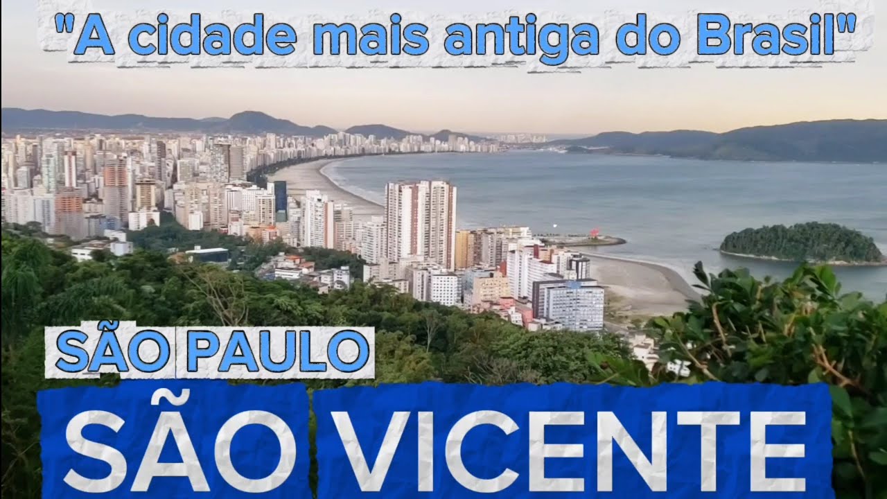 SÃO VICENTE | SP [Conheça tudo sobre a cidade]
