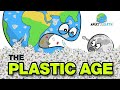 ANGRY EARTH Episode 2 The Plastic Age
