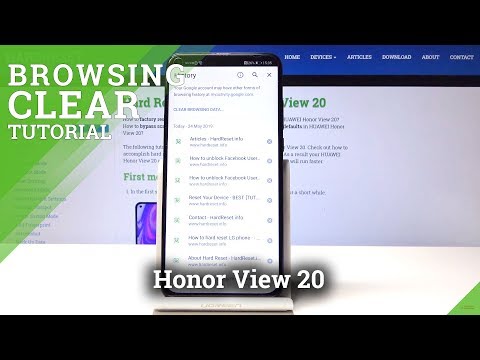 How to Reset Browser History in Honor View 20 - Delete Browsing Data