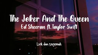 Download lagu The Joker And The Queen Ed Sheeran Lirik dan Terje... mp3