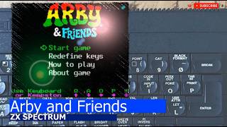 ZX Spectrum -=Arby and Friends=-