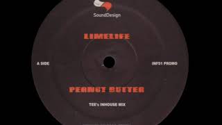 Lime Life - Peanut Butter (Tee's Inhouse Mix)