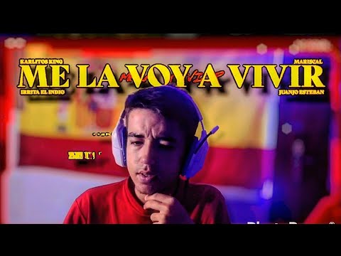 (REACCION)ME LA VOY A VIVIR - KARLITOS KING ❌ MARISCAL ❌ IRRITA EL INDIO ❌ JUANJO ESTEBAN