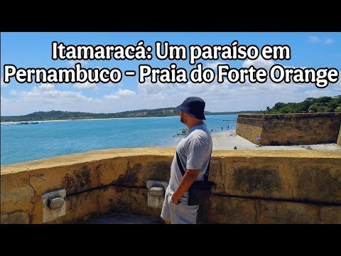 Itamaracá: Um paraíso em Pernambuco – Praia do Forte Orange