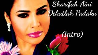 Download lagu Sharifah Aini - Dekatlah Padaku Cover & Lirik mp3