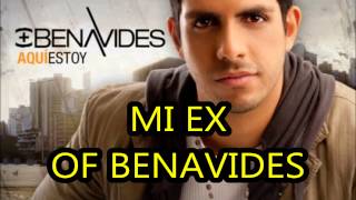 Benavides   Mi Ex Álbum  Aquí estoy