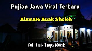 Download lagu Pujian Merdu Terbaru ❗ Sholawat Alamate Anak Sholeh | Pujian Sebelum Sholat mp3