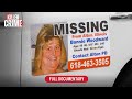 No Body, Only Evidence — The Impossible Case Finally Cracked | Targeted For Murder | Full Episode