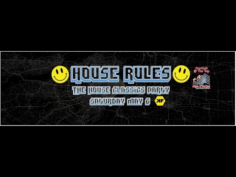 House Rules Party !