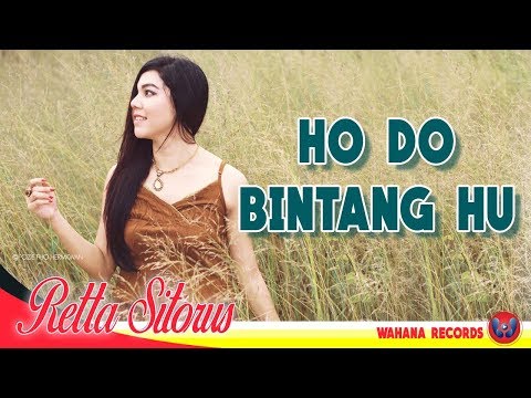 Retta Sitorus - Ho Do Bintang Hu | LAGU BATAK TERPOPULER