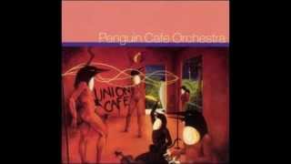 Scherzo and Trio - Penguin Cafè Orchestra