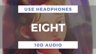 Download lagu IU - eight (feat. SUGA of BTS) (10D Audio) mp3