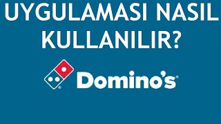 Dominos Pizza Uygulaması Nasıl Kullanılır?