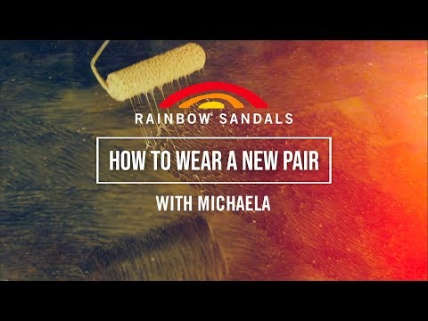 How to break in a Rainbow Sandal with Michaela