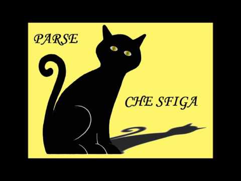 PARSE - CHE SFIGA