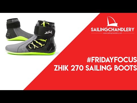 #FridayFocus - Zhik 270 Sailing Boots