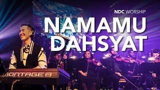 NDC Worship - NamaMu Dahsyat (Live Performance)