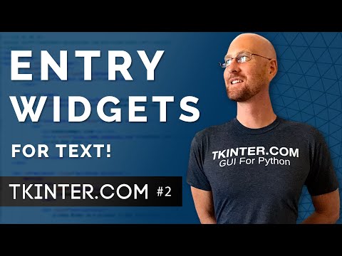 Entry Boxes for Text - Intro To Tkinter 2