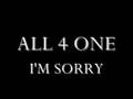 ALL 4 ONE - I'M SORRY